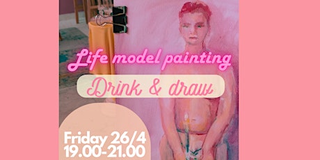 Painting from life model _ drink and draw night