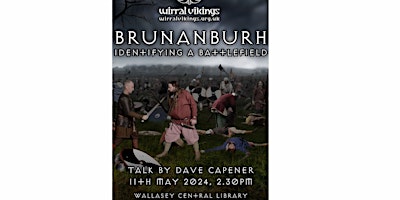 Brunanburh: Identifying a battlefield. A Talk by Dave Capener. primary image