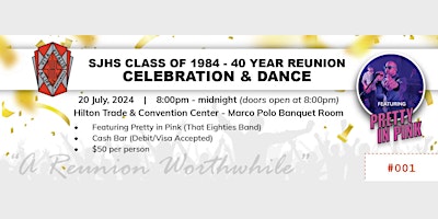 Primaire afbeelding van SJHS 40th Reunion Celebration and Dance
