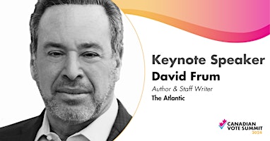 Primaire afbeelding van David Frum - Democracy's Reckoning: Crisis in the US. Lessons for Canada.