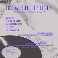 Prodbyrohan’s Between The Lines Listening Party