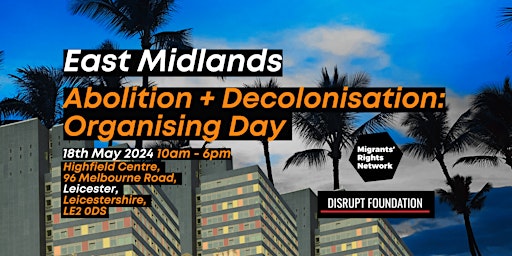 Imagem principal de Abolition and Decolonisation: Organising Day
