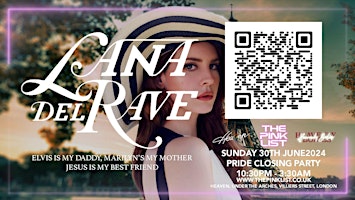 Imagen principal de LANA DEL RAVE - LONDON PRIDE CLOSING PARTY