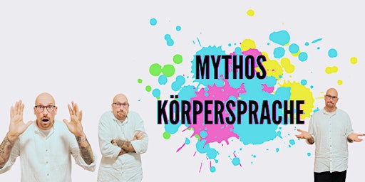 Imagem principal do evento Mythos Körpersprache