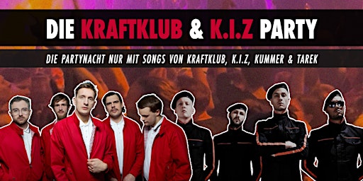 Imagem principal do evento Kraftklub & K.I.Z - Party • Sa, 26.10.24 • Täubchenthal Leipzig