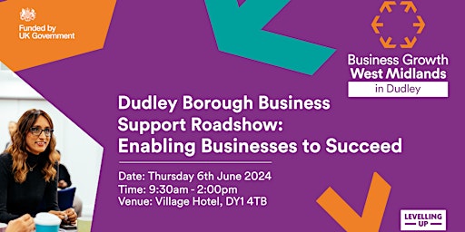 Primaire afbeelding van Dudley Borough Business Support Roadshow: Enabling Businesses to Succeed