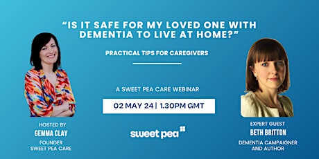 Is it safe for my loved one with dementia to live at home?