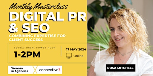 Digital PR & SEO Masterclass : With Rosa from Connective3  primärbild