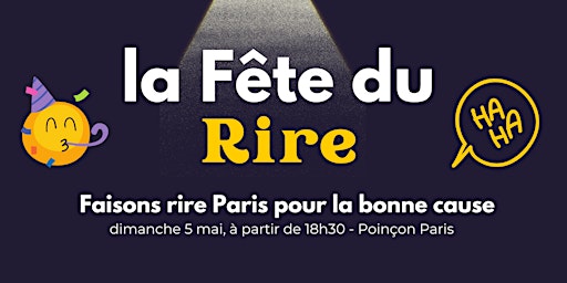 Imagem principal do evento La Fête du Rire