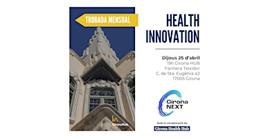 Trobada mensual - Health Innovation - Abril 2024  primärbild
