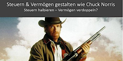 Steuern & Vermögen gestalten wie Chuck Norris primary image