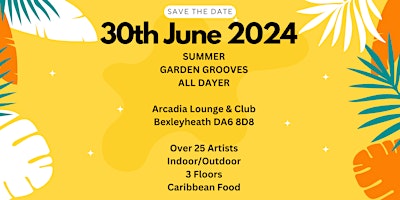 Imagem principal do evento Summer Grooves All Dayer 30th June