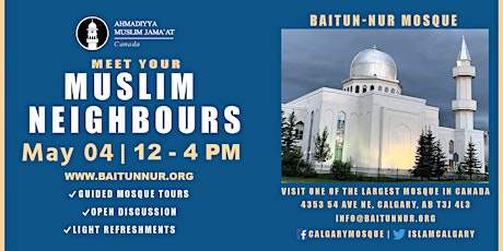 Meet Your Muslim Neighbours - Baitun Nur Mosque Calgary