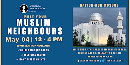 Meet Your Muslim Neighbours - Baitun Nur Mosque Calgary