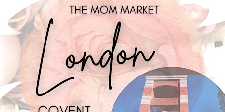 Holiday Makers Market Hosted by The Mom Market London