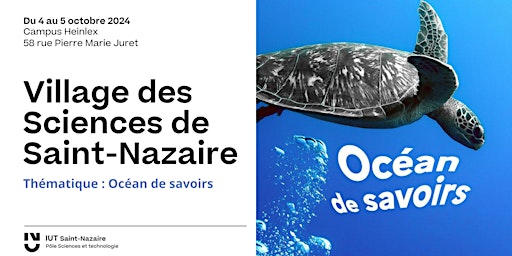 Hauptbild für Village des Sciences de Saint-Nazaire #FDS2024 - Grand Public