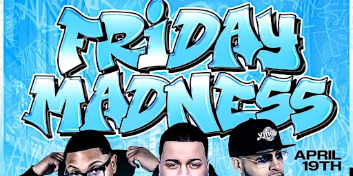 Primaire afbeelding van FRIDAY NIGHT MADNESS - CLUB LIVE PROVIDENCE