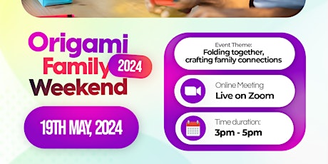 Origami Family Weekend