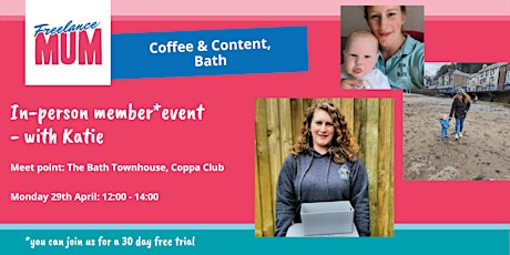 Freelance Mum Coffee & Content Bath (Member-Led Event)
