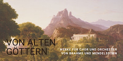 Hauptbild für VON ALTEN GÖTTERN - Chor- und Orchesterkonzert