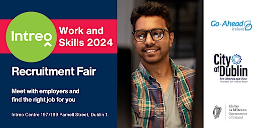 Hauptbild für Work and Skills 2024- Dublin, Parnell Street