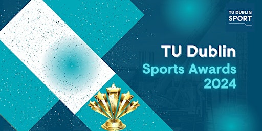 Imagem principal do evento TU Dublin Sports Awards 2024