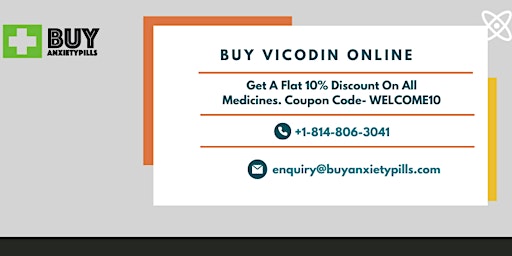 Imagem principal do evento Shop Vicodin Online Fast & Efficient With No precautions