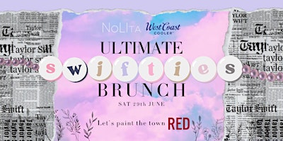 The Ultimate SWIFTIE Brunch - Saturday Taylor Swift Pre Concert primary image