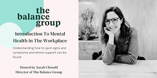 Imagen principal de The Balance Group - Introduction To Mental Health In The Workplace