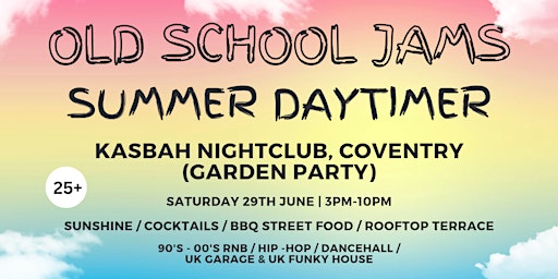 Imagem principal do evento OLD SCHOOL JAMS SUMMER DAYTIMER