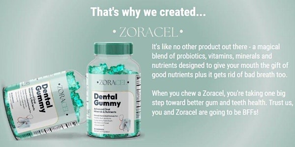 Zoracel Australia Reviews (Unique Health Benefits) Best Dental Gummies Program!