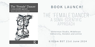 Imagem principal de Book launch - The 'Female' Dancer: a soma-scientific approach