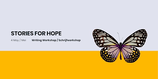 Primaire afbeelding van Stories for Hope: Writing Workshop / Schrijfworkshop in Rotterdam [EN/NL]