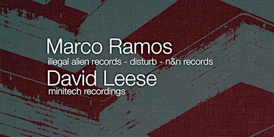 Primaire afbeelding van Amsterdam Techno Sessions w/ Marco Ramos (Illegal Alien Records - Disturb - N&N Records)