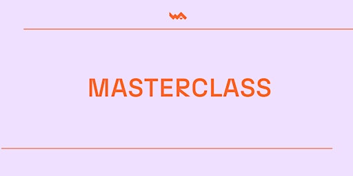 Image principale de Masterclass WA | Blocking the Scene
