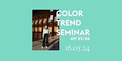 Imagem principal do evento Color Trend Seminar Autumn/Winter 2025-2026