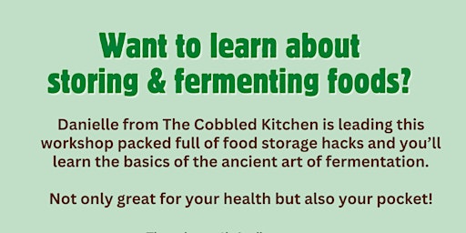 Storing and Fermenting Foods Workshop primary image