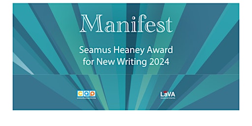 Imagem principal do evento MANIFEST LAUNCH with the 10th Anniversary Seamus Heaney Awards