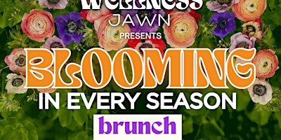 Blooming in Every Season Brunch primary image