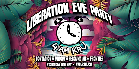 LIBERATION EVE PARTY * 4AM KRU LIVE PLUS MUCH MORE * JERSEY  primärbild