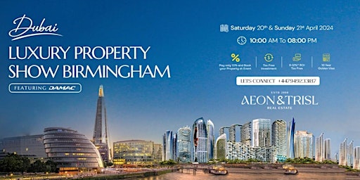 Imagem principal do evento Dubai Luxury Property Show Birmingham