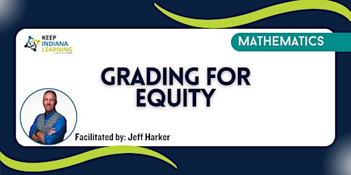 Primaire afbeelding van Grading for Equity - September 5th, 2024