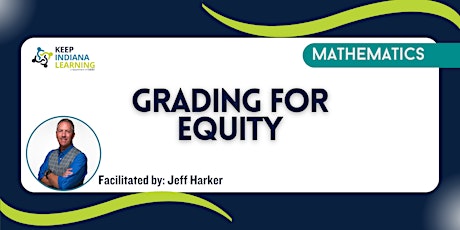 Grading for Equity - September 5th, 2024