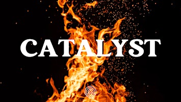 CATALYST: Get un-stuck & re-ignite your career and life primary image