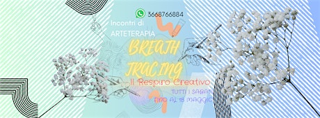 BREATH TRACING. IL RESPIRO CREATIVO.