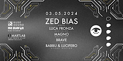 Imagen principal de RUDE SOUND X MAGUARDA present: ZED BIAS (UK)