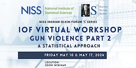 IOF S3 Forum on Gun Violence Part 2: A Statistical Approach
