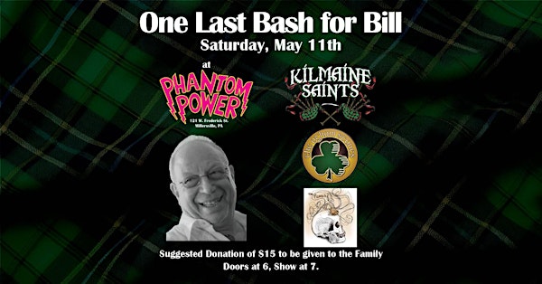 Bill Davis Memorial Show w. Kilmaine Saints, The Ogham Stones, The Picaros
