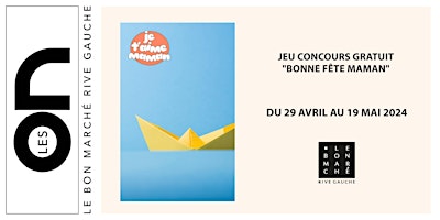 Imagem principal do evento Les ON : Jeu concours "Bonne Fête Maman !"