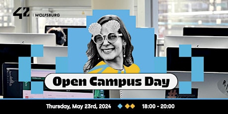 Open Campus Day @ 42 Wolfsburg